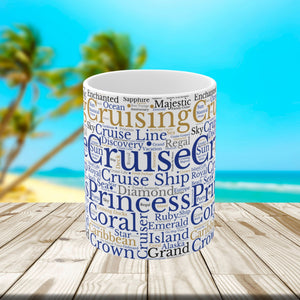 Princess Cruise Words Coffee Mug Mug Cruise Into