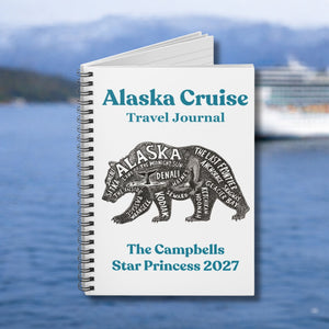 Personalized Alaska Cruise Travel Journal with bear word art design, custom family name, ship name, and year on a spiral notebook cover