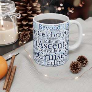 Celebrity Cruise Words Coffee Mug Mug Cruise Into