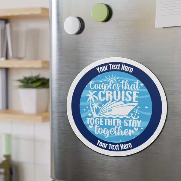 Personalized Couples That Cruise Together Stay Together Cruise Door Magnet Cruise Door Magnets Cruise Into