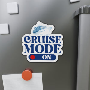 Cruise Mode On Cruise Door Magnet Cruise Door Magnets Cruise Into