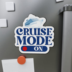 Cruise Mode On Cruise Door Magnet Cruise Door Magnets Cruise Into