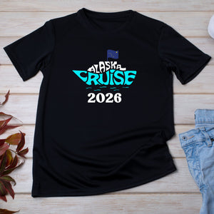 Alaska Cruise 2026 T-shirt SHIRT Cruise Into