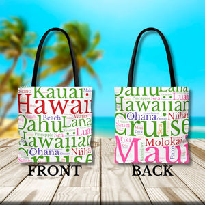 Hawaii Cruise Tote Bag Bags Cruise Into