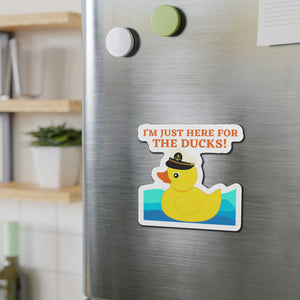 I'm Just Here For The Ducks Cruise Door Magnet Cruise Door Magnets Cruise Into