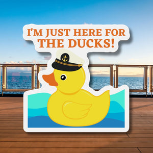 I'm Just Here For The Ducks Cruise Door Magnet Cruise Door Magnets   