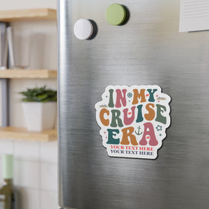 In My Cruise Era Cruise Door Magnet Cruise Door Magnets Cruise Into