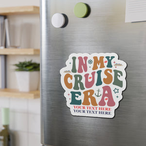 In My Cruise Era Cruise Door Magnet Cruise Door Magnets Cruise Into