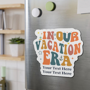 In Our Vacation Era Cruise Door Magnet Cruise Door Magnets Cruise Into