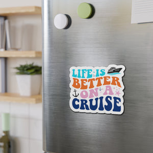 Life Is Better On A Cruise Magnet Cruise Door Magnets Cruise Into