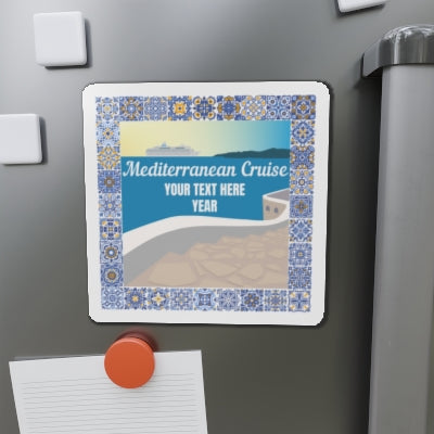 Personalized Mediterranean Cruise Door Magnet Cruise Door Magnets 6 × 6"  