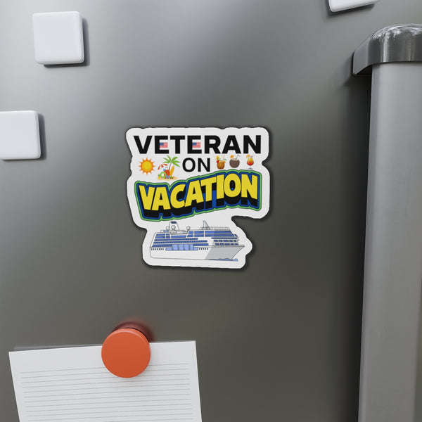 Veteran on Vacation Cruise Door Magnet Cruise Door Magnets Cruise Into