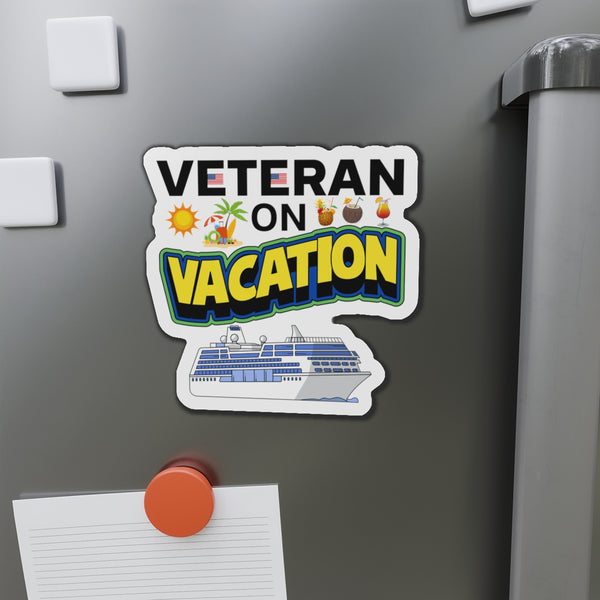 Veteran on Vacation Cruise Door Magnet Cruise Door Magnets 5" x 5"  