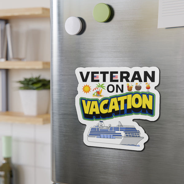 Veteran on Vacation Cruise Door Magnet Cruise Door Magnets Cruise Into