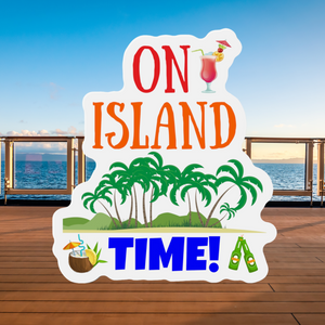 On Island Time Cruise Door Magnet Cruise Door Magnets   