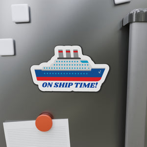 On Ship Time Cruise Door Magnet Cruise Door Magnets Cruise Into