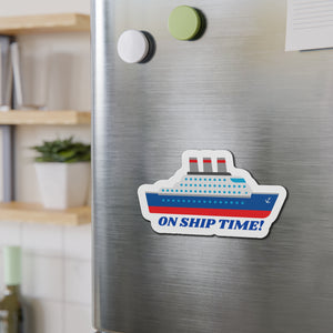 On Ship Time Cruise Door Magnet Cruise Door Magnets Cruise Into