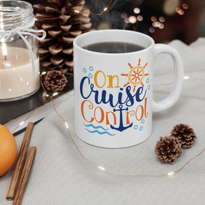 On Cruise Control Coffee Mug Mug Cruise Into