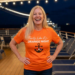 Party like it's Orange Night Cruise T-Shirt SHIRT Cruise Into
