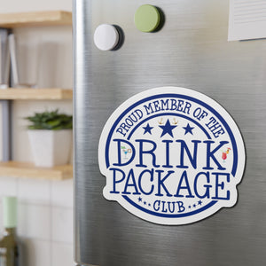 Proud Member of The Drink Package Club Cruise Door Magnet Cruise Door Magnets Cruise Into