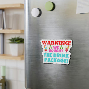 Warning! We Bought The Drink Package Cruise Door Magnet Cruise Door Magnets Cruise Into