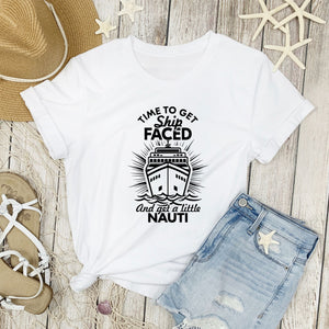 Time to Get Ship Faced and Get a Little Nauti Cruise T-shirt SHIRT Cruise Into