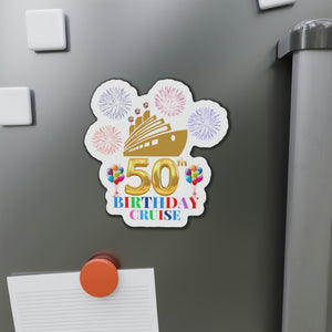 50th Birthday Cruise Door Magnet Cruise Door Magnets Cruise Into