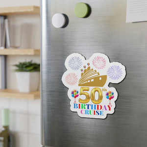 50th Birthday Cruise Door Magnet Cruise Door Magnets Cruise Into