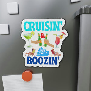 Cruisin and Boozin Cruise Door Magnet Cruise Door Magnets Cruise Into