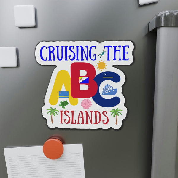 Cruising The ABC Islands Cruise Door Magnet Cruise Door Magnets Cruise Into