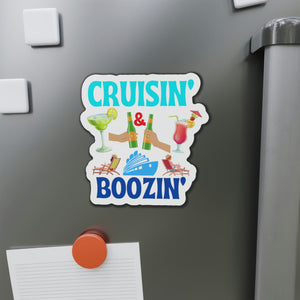 Cruisin and Boozin Cruise Door Magnet Cruise Door Magnets Cruise Into