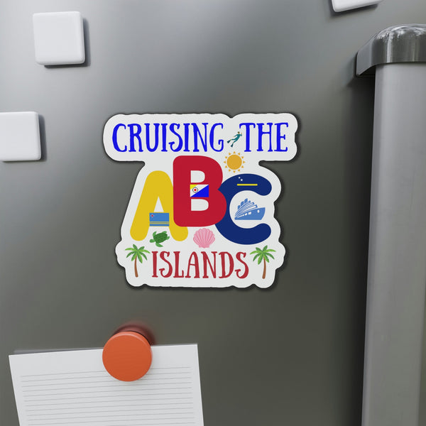 Cruising The ABC Islands Cruise Door Magnet Cruise Door Magnets Cruise Into
