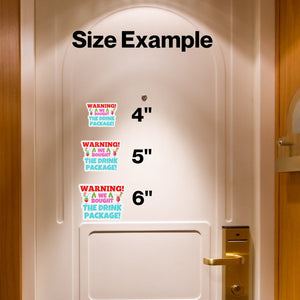 Warning! We Bought The Drink Package Cruise Door Magnet Cruise Door Magnets Cruise Into