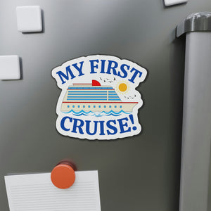 My First Cruise Door Magnet Cruise Door Magnets Cruise Into