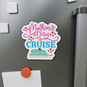 Mother's Day Cruise Door Magnet Cruise Door Magnets Cruise Into