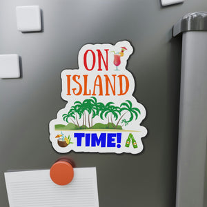 On Island Time Cruise Door Magnet Cruise Door Magnets Cruise Into