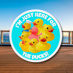I'm Just Here For The Cruising Ducks Cruise Door Magnet Cruise Door Magnets Cruise Into